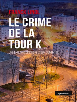 cover image of Le crime de la tour K